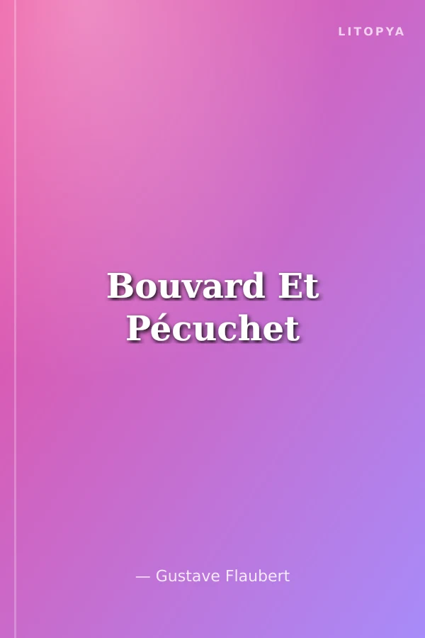 Bouvard Et Pécuchet