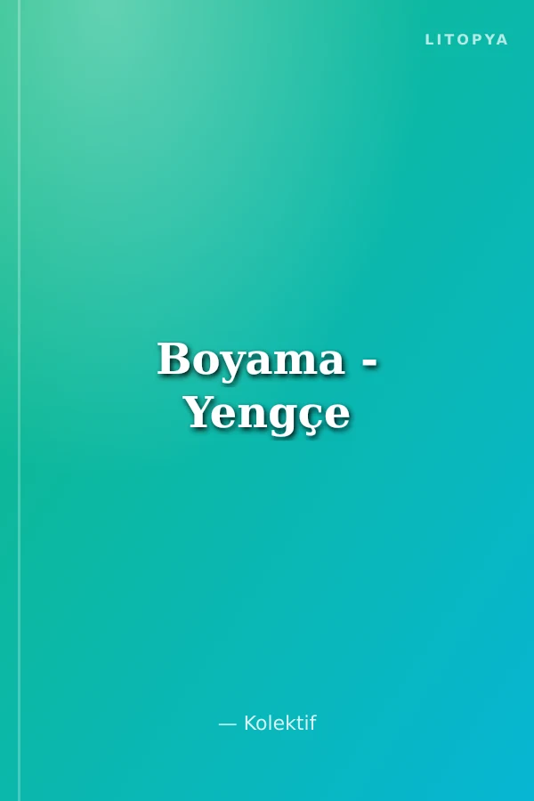 Boyama - Yengçe