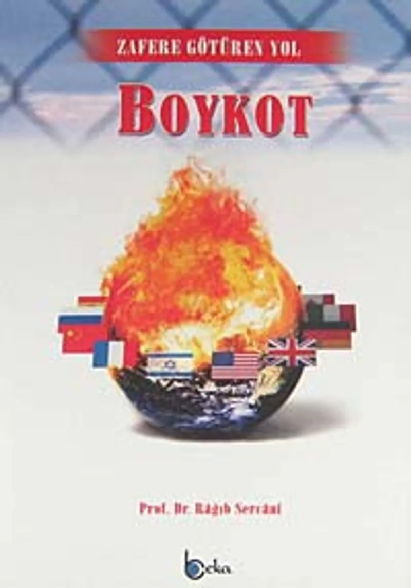 Boykot Zafere Götüren Yol