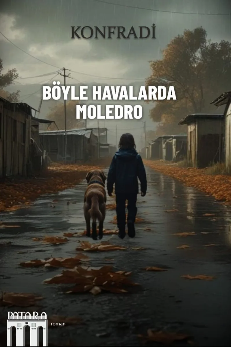 Böyle Havalarda Moledro