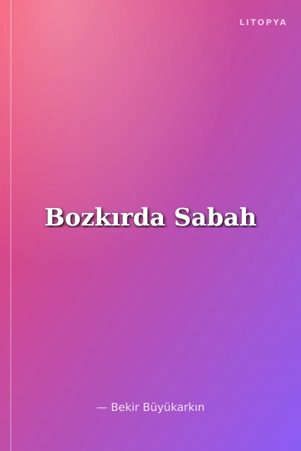 Bozkırda Sabah