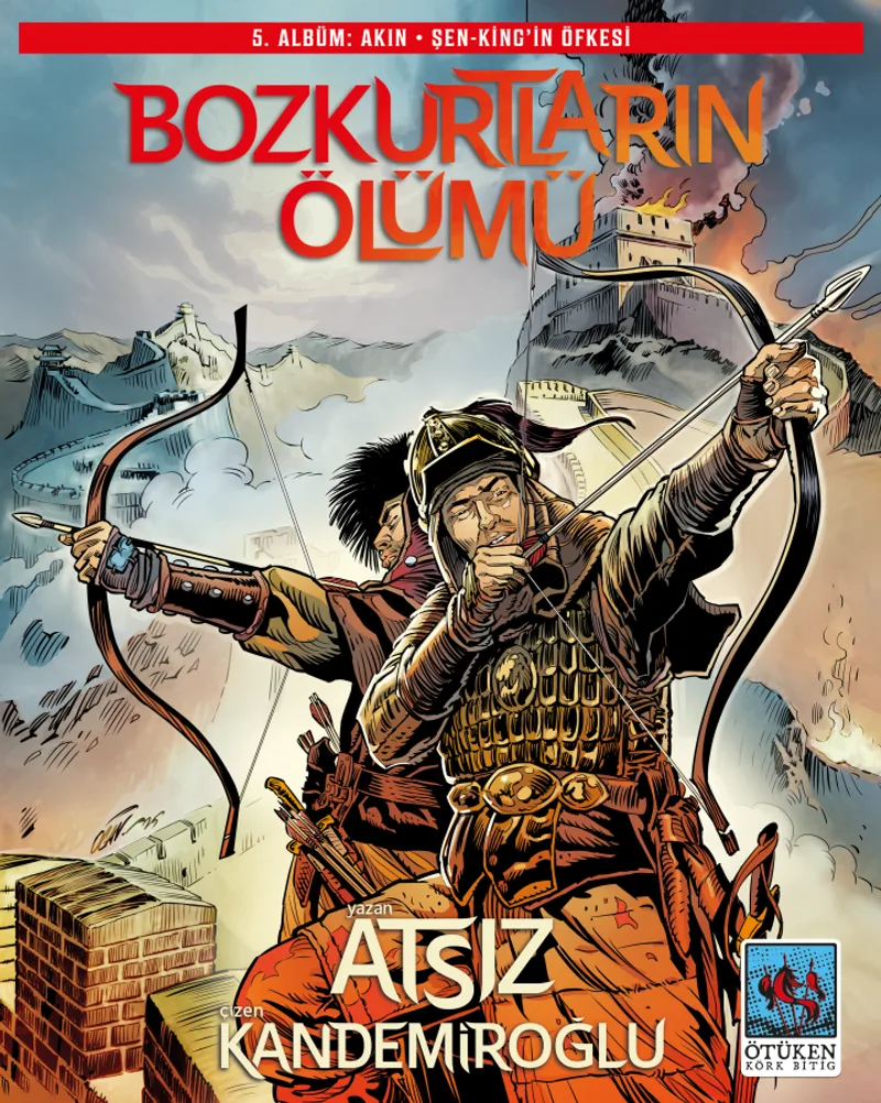 Bozkurtların Ölümü 5. Albüm Akın - Şen-King'in Öfkesi