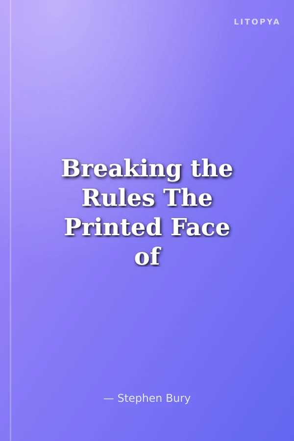Breaking the Rules The Printed Face of the European Avant Garde 1900-1937