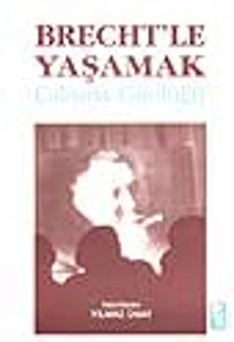Brecht'le Yaşamak
