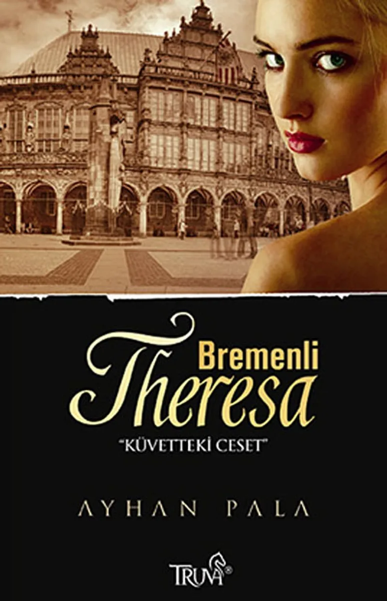 Bremenli Theresa Küvetteki Ceset