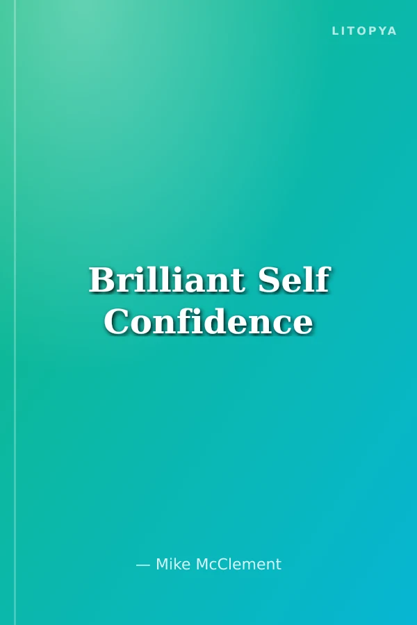 Brilliant Self Confidence