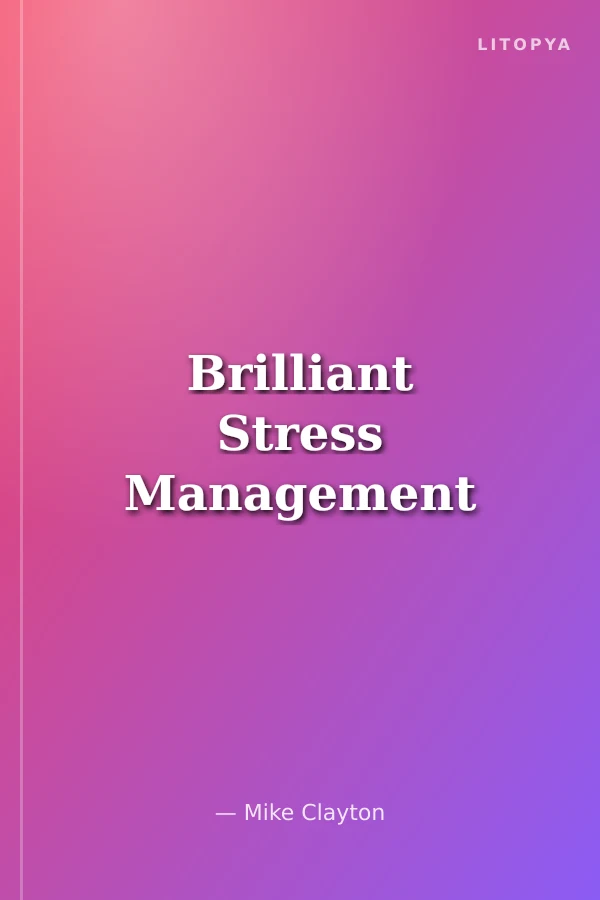 Brilliant Stress Management