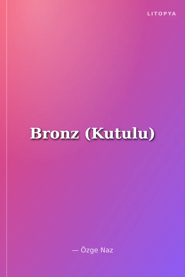 Bronz (Kutulu)