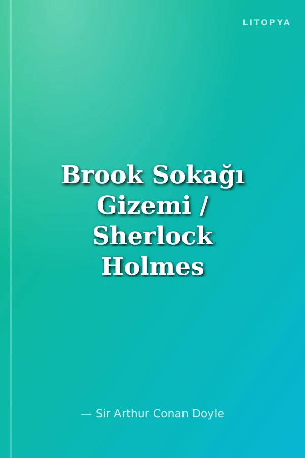Brook Sokağı Gizemi / Sherlock Holmes