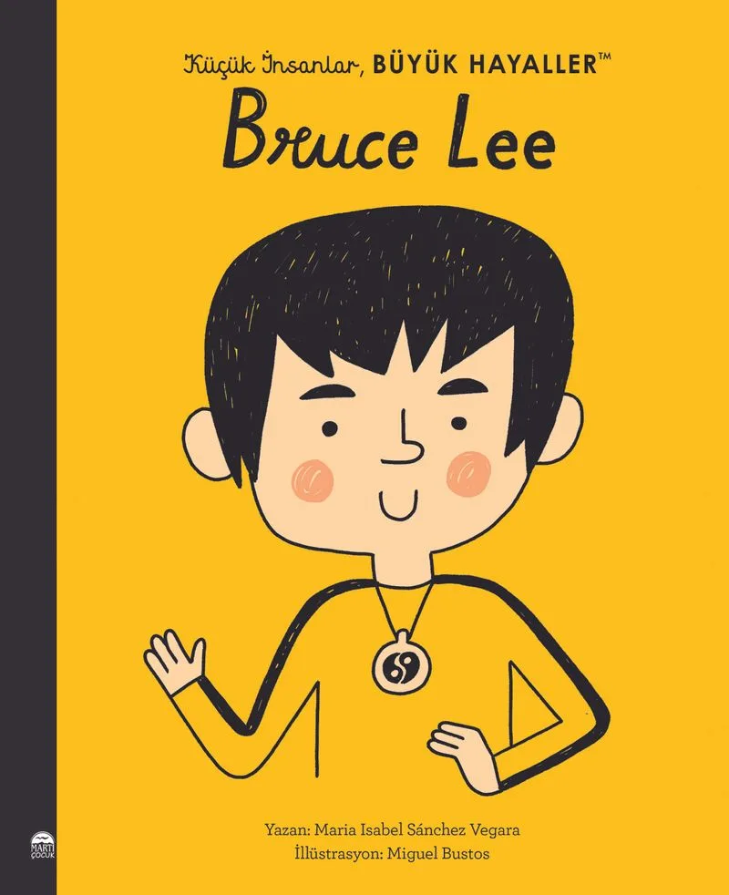 Bruce Lee / Küçük İnsanlar Büyük Hayaller