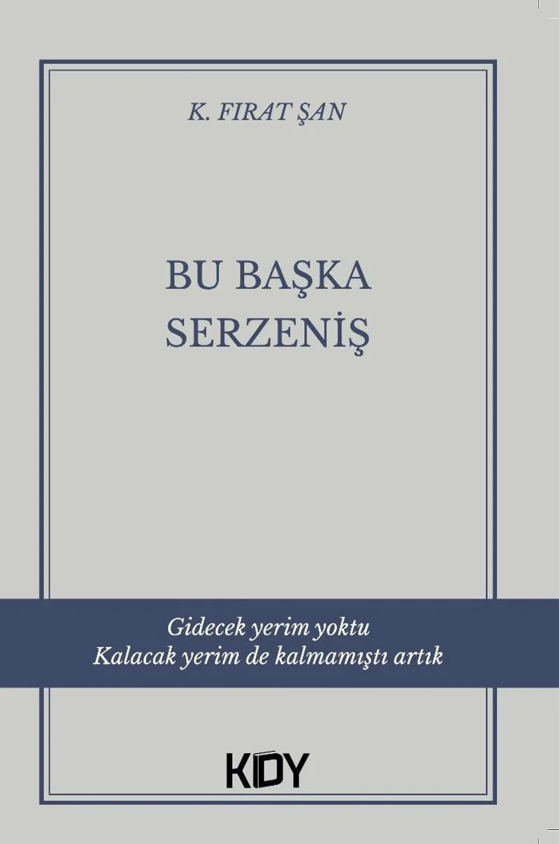 Bu Başka Serzeniş