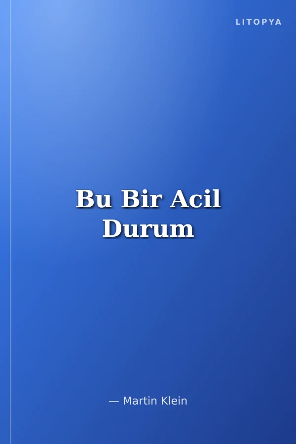 Bu Bir Acil Durum