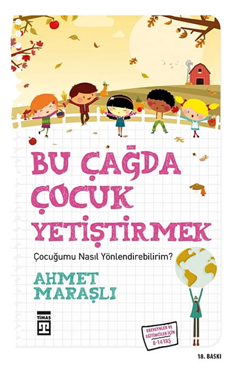Bu Çağda Çocuk Yetiştirmek / Çocuğumu Nasıl Yönlendirebilirim?