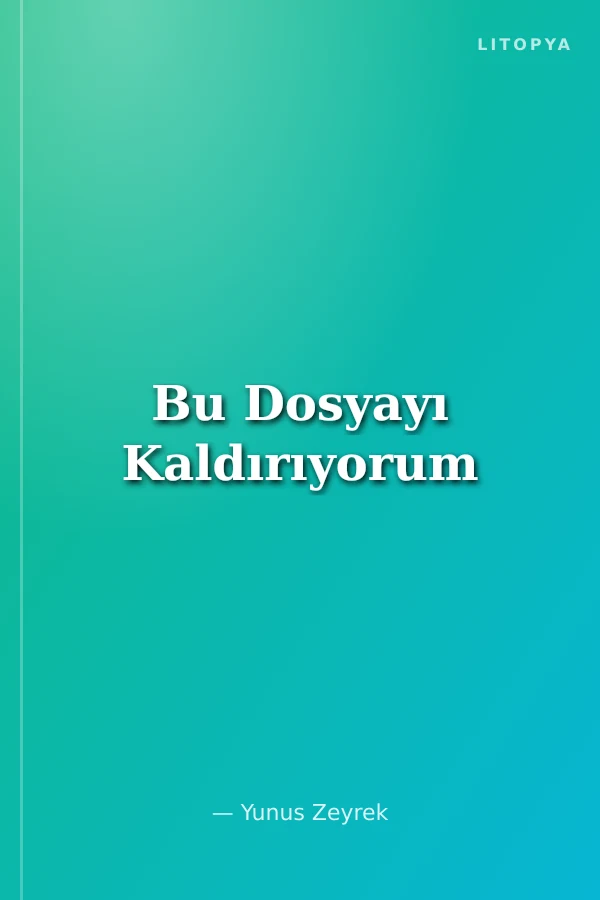 Bu Dosyayı Kaldırıyorum