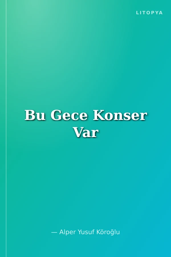 Bu Gece Konser Var