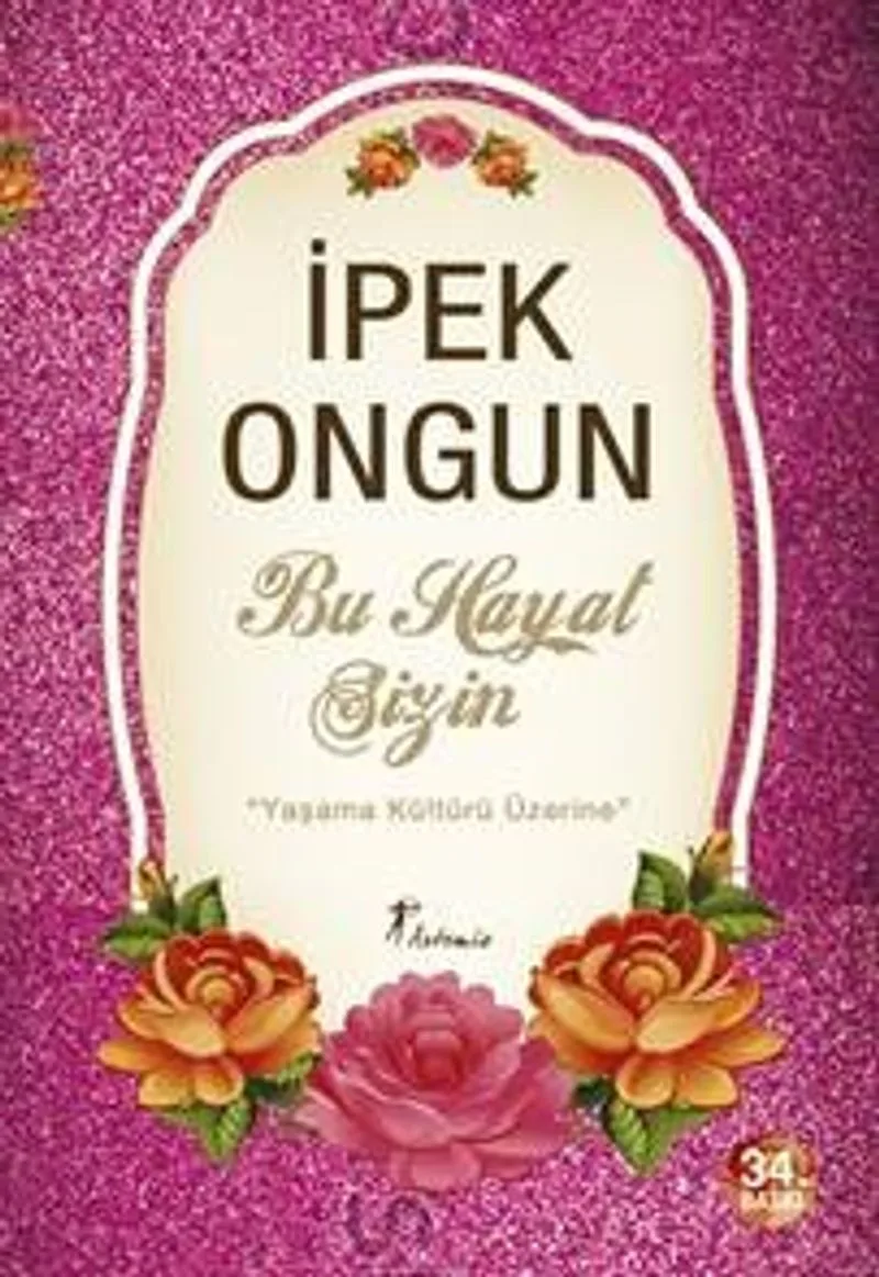 Bu Hayat Sizin Yaşama Kültürü Üzerine