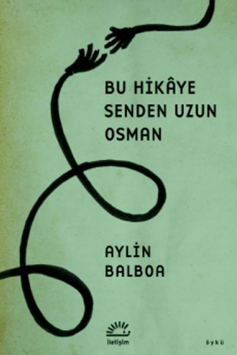 Bu Hikaye Senden Uzun Osman