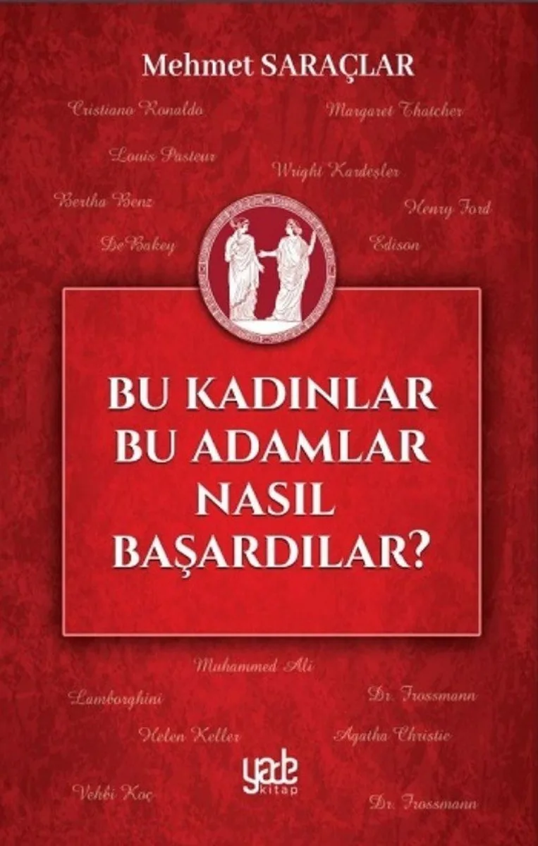 Bu Kadınlar Bu Adamlar Nasıl Başardılar?