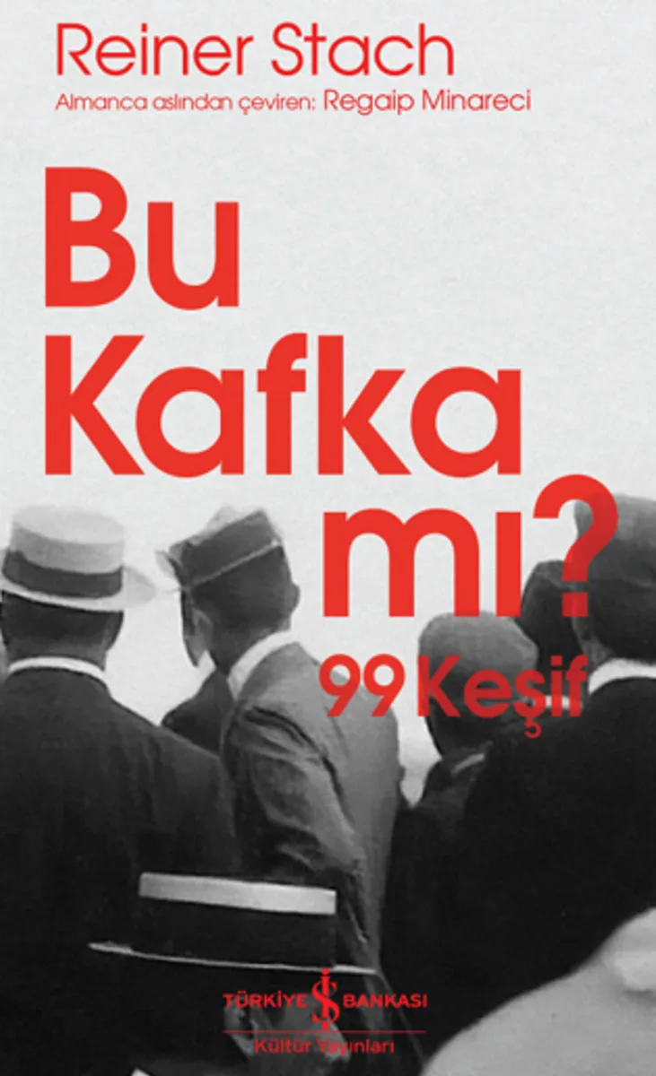 Bu Kafka Mi? 99 Keşif