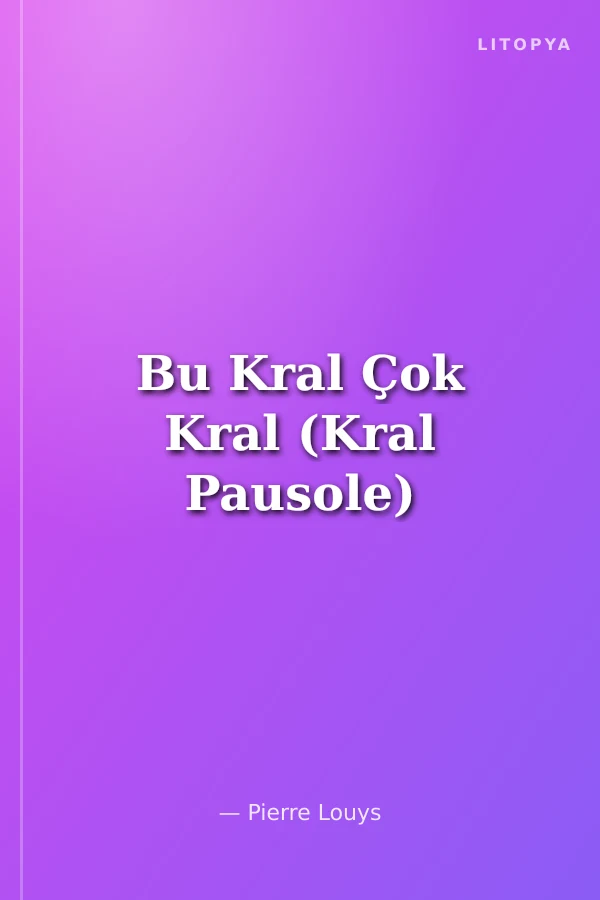 Bu Kral Çok Kral (Kral Pausole)