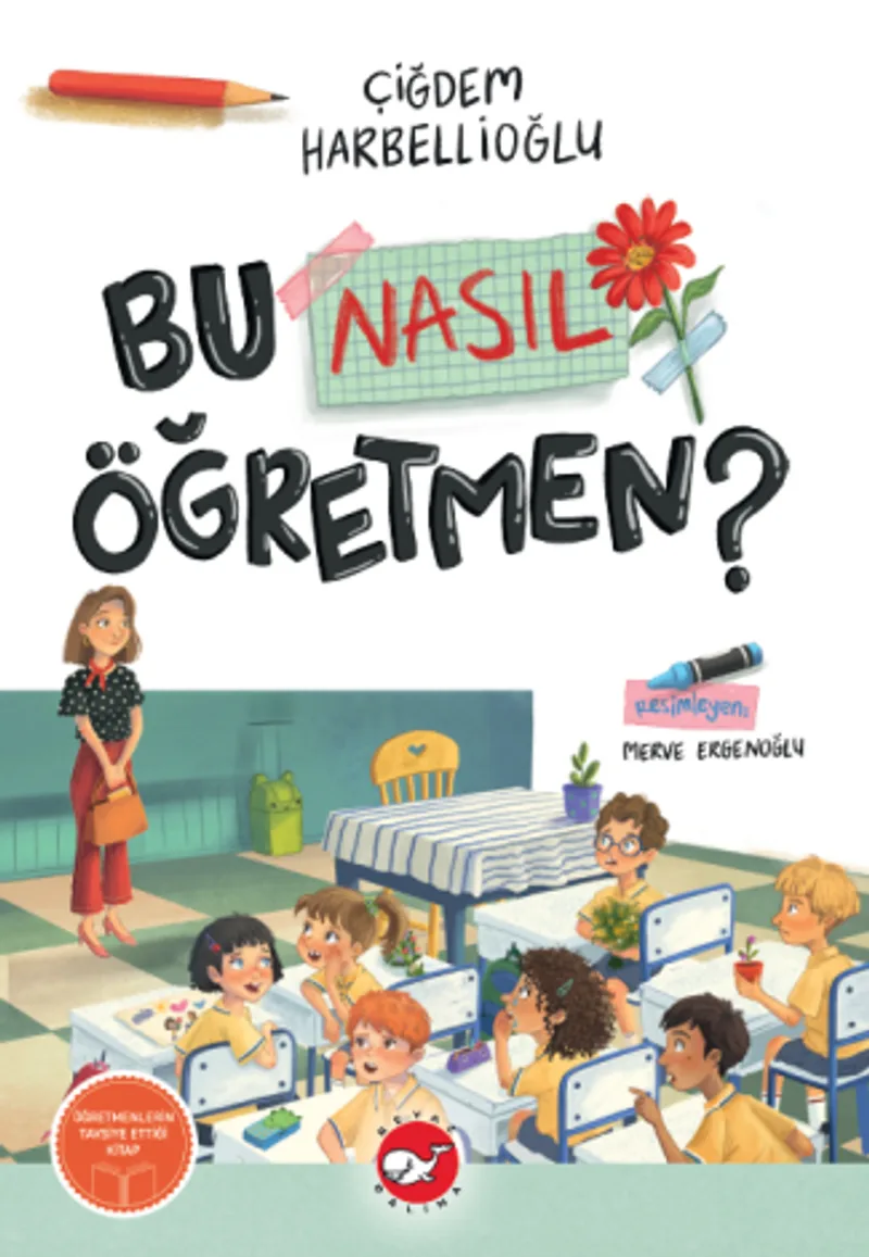 Bu Nasıl Öğretmen?