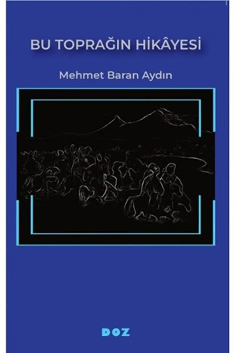 Bu Toprağın Hikayesi