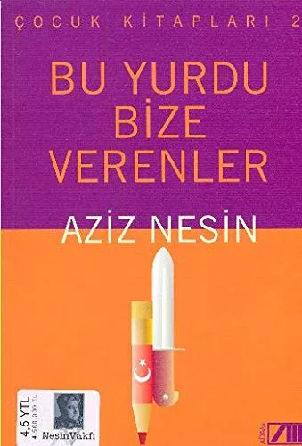 Bu Yurdu Bize Verenler