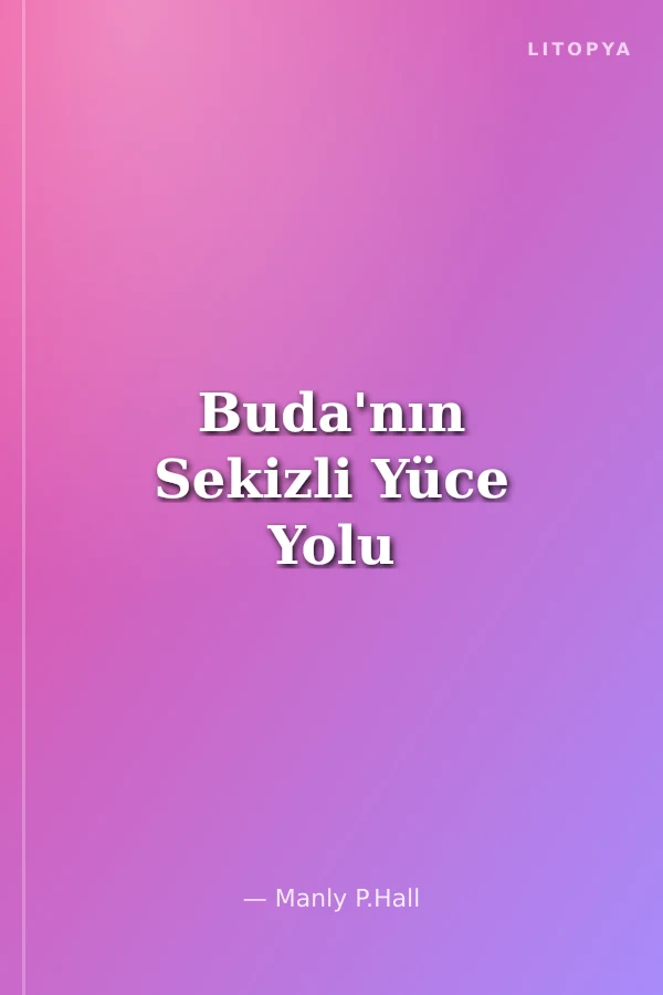 Buda'nın Sekizli Yüce Yolu