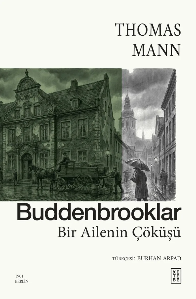 Buddenbrooklar Bir Ailenin Çöküşü