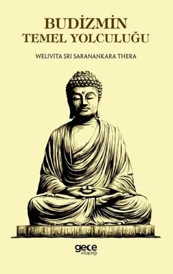 Budizmin Temel Yolculuğu