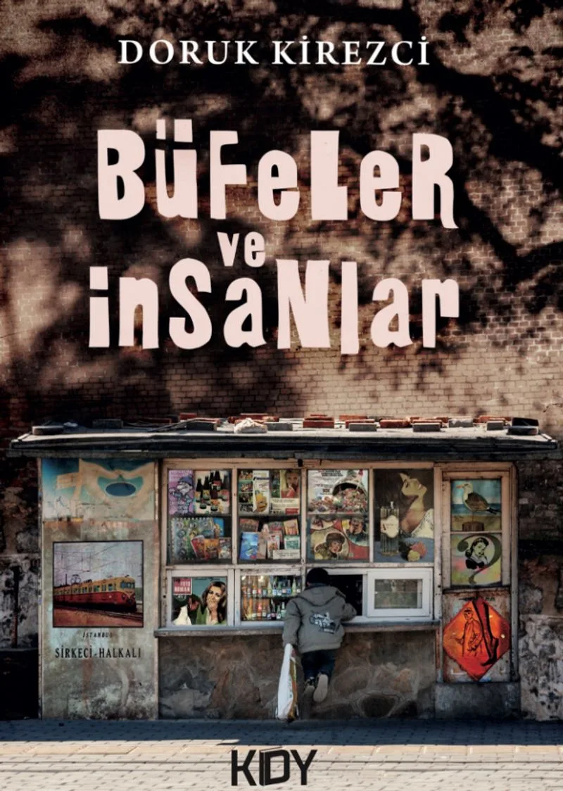 Büfeler ve İnsanlar