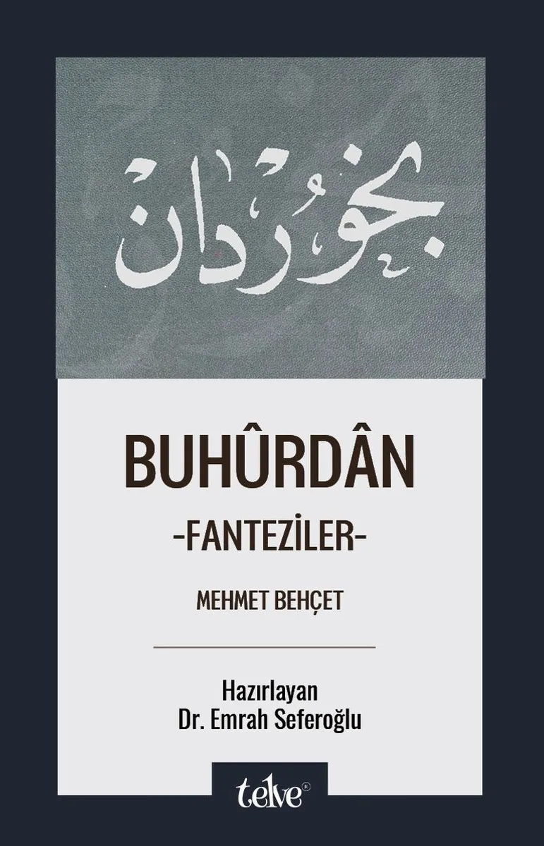 Buh&ucirc;rdan Fanteziler