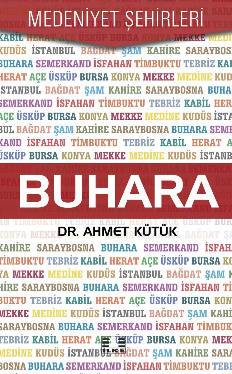Buhara / Medeniyet Şehirleri