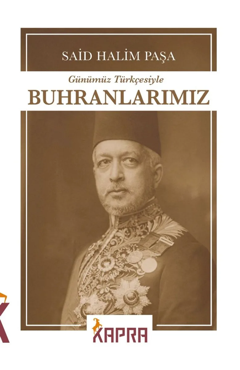 Buhranlarımız (Günümüz Türkçesiyle)