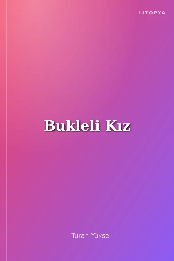 Bukleli Kız