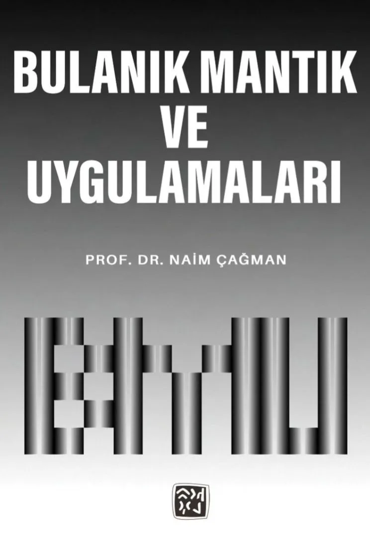 Bulanık Mantık ve Uygulamaları