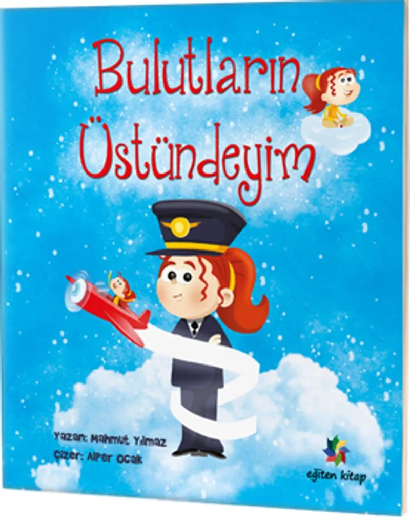 Bulutların Üstündeyim