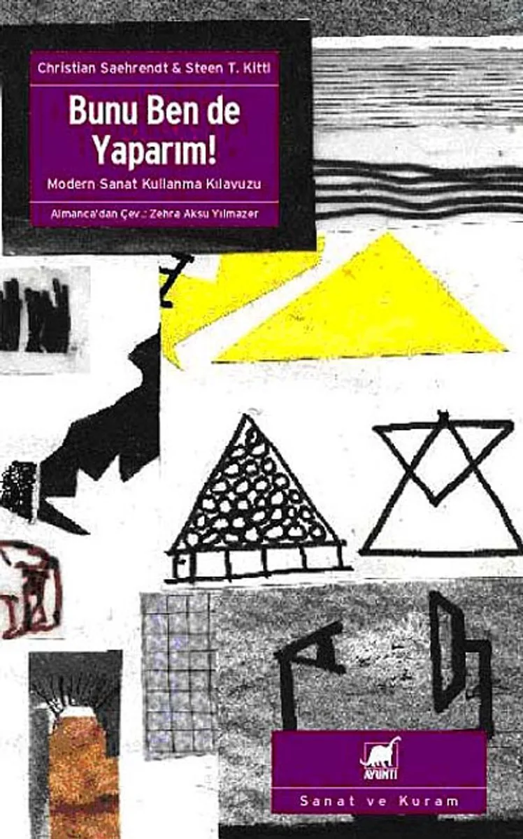 Bunu Ben de Yaparım! Modern Sanat Kullanma Kılavuzu