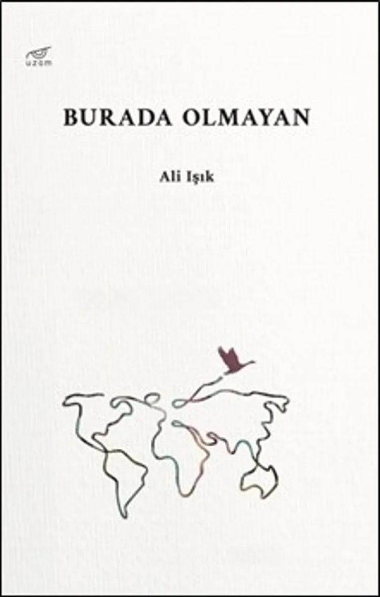 Burada Olmayan
