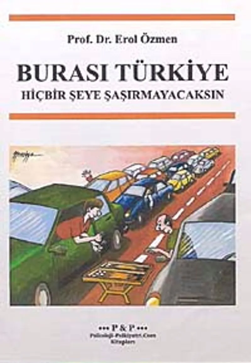 Burası Türkiye Hiçbir Şeye Şaşırmayacaksın