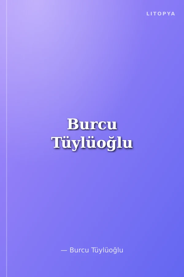 Burcu Tüylüoğlu