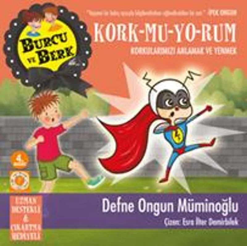 Burcu ve Berk / Kork-mu-yo-rum Korkularımızı Anlamak ve Yenmek