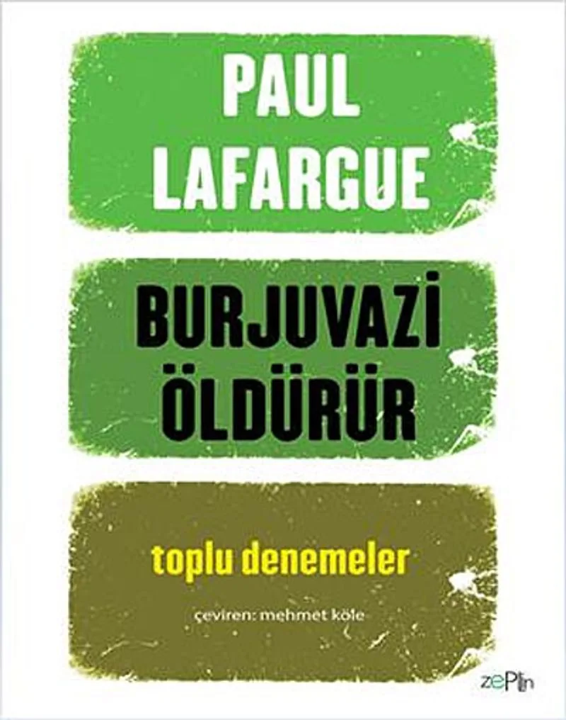 Burjuvazi Öldürür Toplu Denemeler