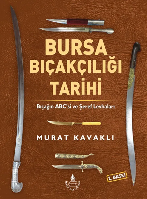 Bursa Bıçakçılığı Tarihi
