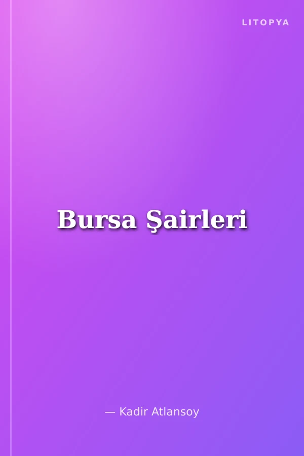 Bursa Şairleri