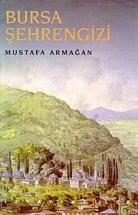 Bursa Şehrengizi