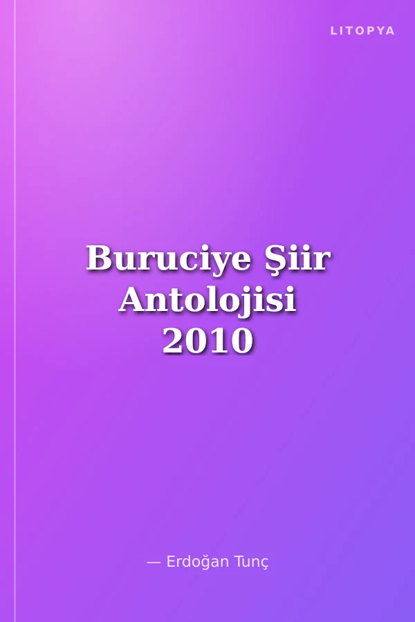 Buruciye Şiir Antolojisi 2010
