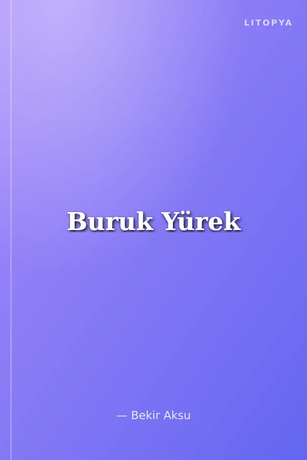Buruk Yürek