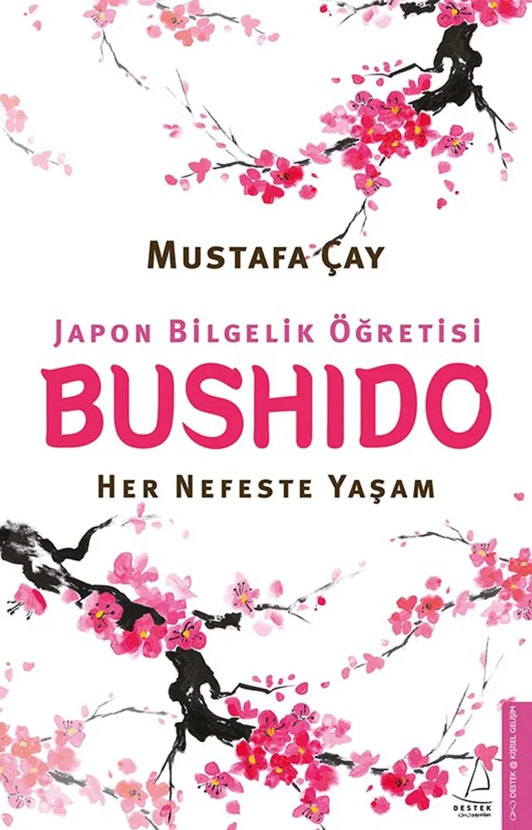 Bushido Her Nefeste Yaşam