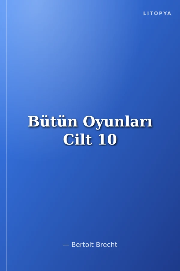Bütün Oyunları Cilt 10